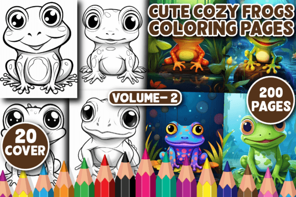 200 Cute Cozy Frogs Coloring Pages V - 2: A Creative Asset
